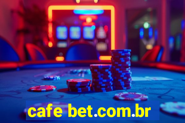 cafe bet.com.br